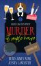 [Silver Lake Cozy Mystery 03] • Murder at Maple House